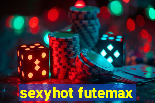 sexyhot futemax